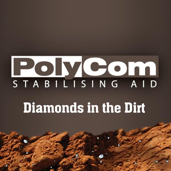 PolyCom Stabilising Aid diamonds in the dirt
